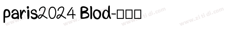 paris2024 Blod字体转换